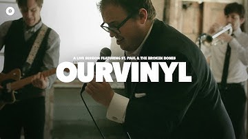 St. Paul and The Broken Bones - Grass Is Greener | OurVinyl Sessions
