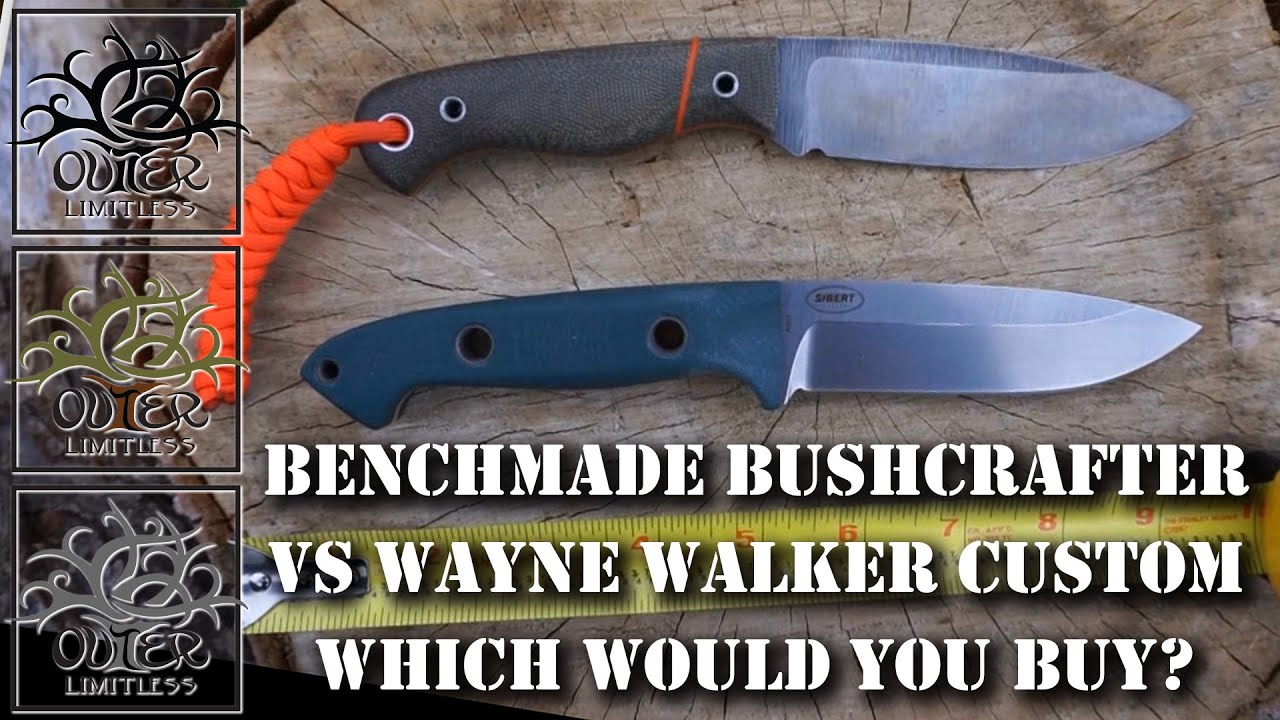 Benchmade Bushcrafter vs Wayne Walker Custom Knives Which Would You