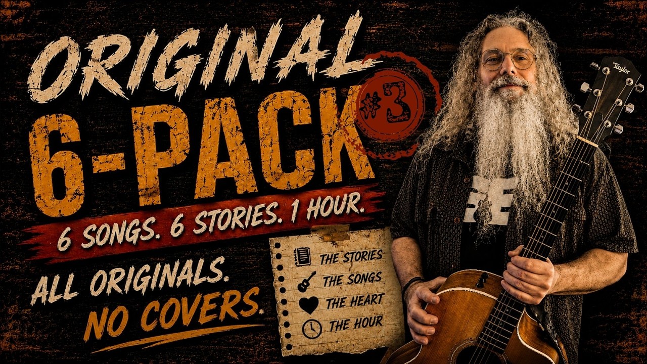 🎸Six Original Songs. Six Stories. No Covers. | Original 6-Pack #3 | Scotty Butters