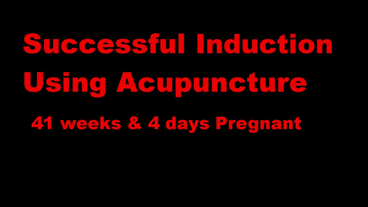 labor &amp; pregnancy acid reflux-Acupuncture treatment to induce labor 