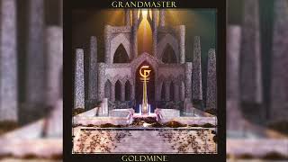 Grandmaster - Goldmine (Official Audio)