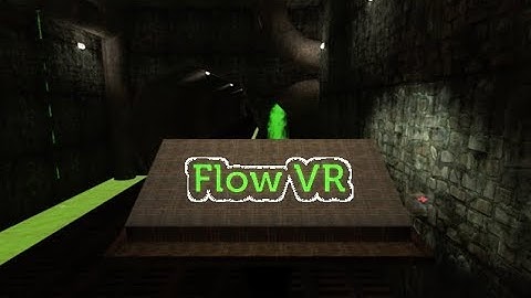Flow VR for Oculus Go - Environment