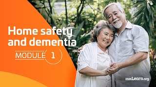 Home Safety and Dementia: Module 1