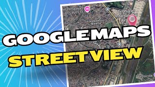 How to Use Google Maps Street View in Nepal | Full Guide 2025 screenshot 4