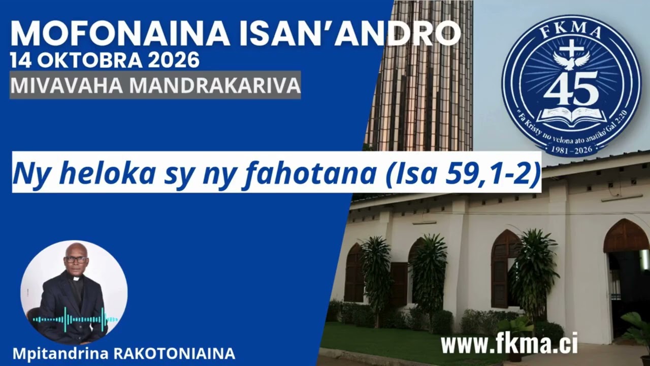 Ny heloka sy ny fahotana (Isa 59,1-2), mofonaina 14 oktobra 2026