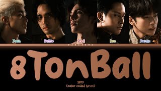 SB19 - 8TonBall (Color Coded Lyrics Rom/Vostfr/Eng)