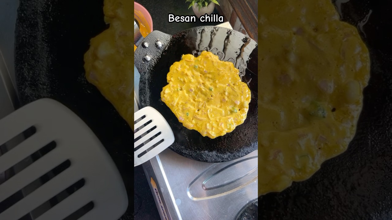 Besan ka chilla 