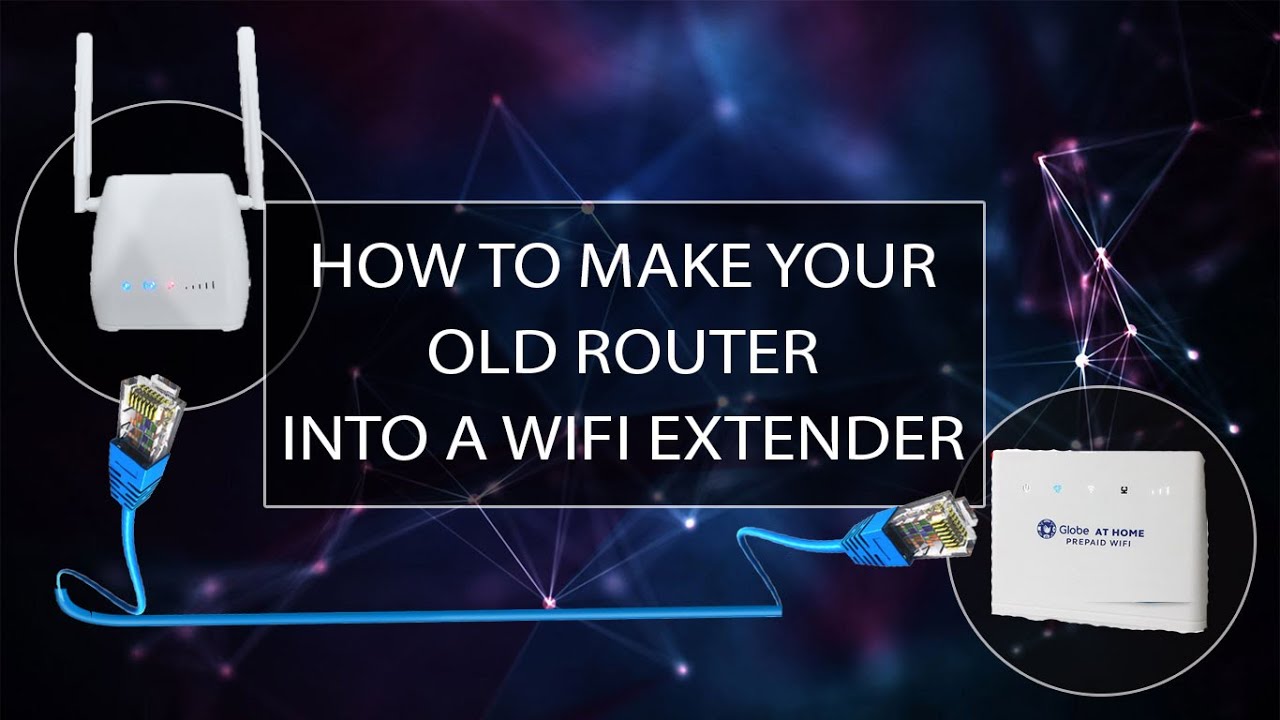 How To Make Your Old Router Into A Wifi Extender Youtube