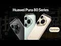 HUAWEI Pura80 Series Triple Teardown: Flash in the Pan or Game-Changer?
