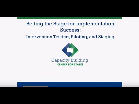 Change and Implementation in Practice: Intervention Testing, Piloting ...
