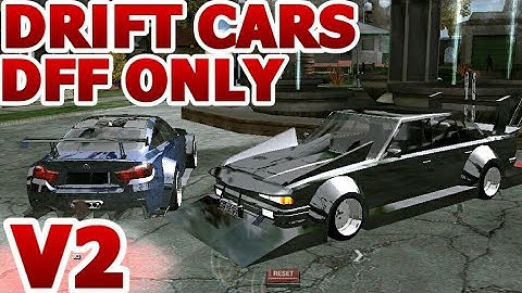 GTA SA ANDROID: Drift and Racing Cars Dff Only No Txd V2 with Bonus Cars Must Watch and DOWNLOAD!!!