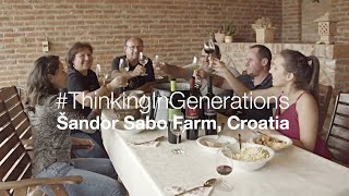 #ThinkingInGenerations: Šandor Sabo Junior, SABO Farm, Croatia