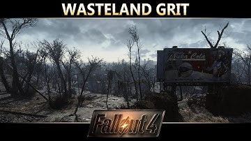Fallout 4 Reshade Mod Showcase : Wasteland Grit by Dracofish (MelissaGT)