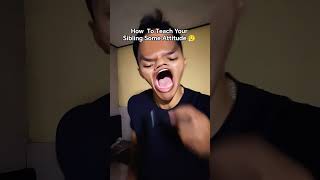 That Annoying Sibling 😡#shorts #funny #comedy #memes #relatable #fyp #skit #shortsfeed That Annoying Sibling 😡#shorts #funny #comedy #memes #relatable #fyp #skit #shortsfeed