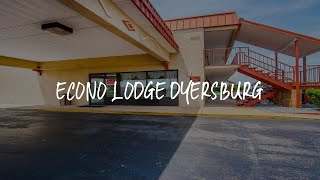 Econo Lodge Dyersburg Review - Dyersburg United States of America