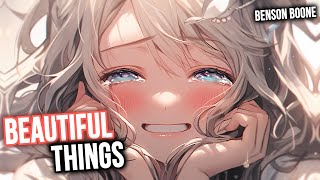 Nightcore - Beautiful Things / Benson Boone (Lyrics/Sped Up) Resimi