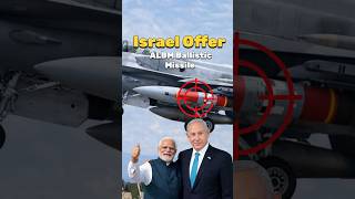 Israel Offers Top Missile To India