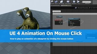 Unreal Engine Play Animation On Mouse Click