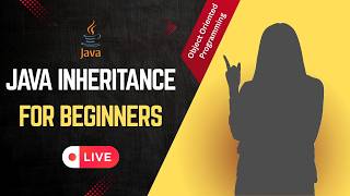 Java Inheritance Full Guide | Made Easy | OOP Concepts with Examples