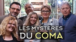 Coma : une expérience hors du commun - Mille et une vies