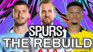 REBUILDING SPURS FIFA 21 CAREER MODE REBUILD