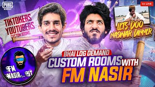 AJJ NASWAAR RAKH K BAJWA FM NASIR YT K SATH LETS PLAY ALL TIKTOKERS + YOUTUBERS  CUSTOM ROOMS