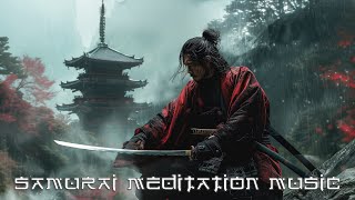 Adversity Reveals True Nature - Samurai Meditation Music For Calm Your Mind, Focus, Deep Sleep