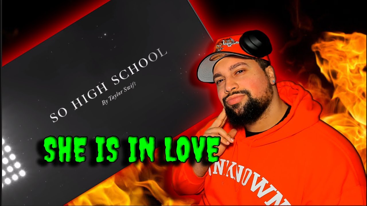 FIRST TIME LISTENING | Taylor Swift - So High School | THIS WAS CUTE