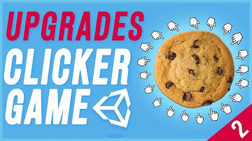 How To Make A Clicker Game - Adding New Upgrades & Polish | Part 2 (Unity)