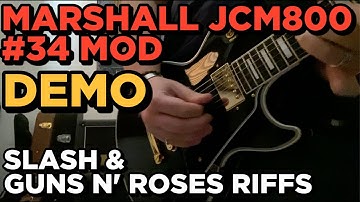 Slash riffs with Marshall JCM800 #34 mod