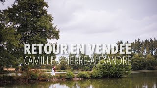 Camille & PA Retour en Vendée Camille & PA Retour en Vendée