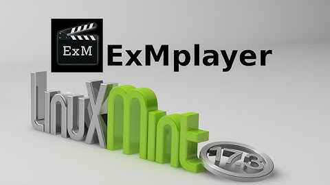 ExMplayer 5.0 :  Media Player with thumbnail view for Linux Mint / Ubuntu