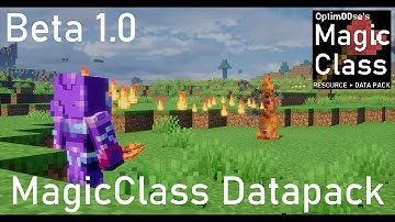 [Datapack] MagicClass Beta 1.0 Showcase