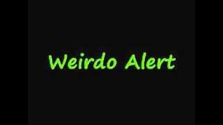 DJONELIFE - Weirdo Alert