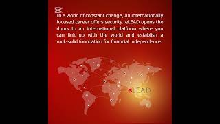 eLEAD connects you to a world of opportunities for lasting financial independence! #eLEAD #Global