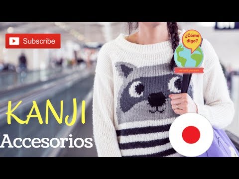 Aprender KANJI de accesorios + JAPONÉS