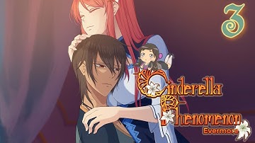 A Devoted Promise ^_^ ~ CINDERELLA PHENOMENON: EVERMORE [WALTZ] ~ Part 3