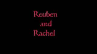 Video thumbnail of "Reuben and Rachel"