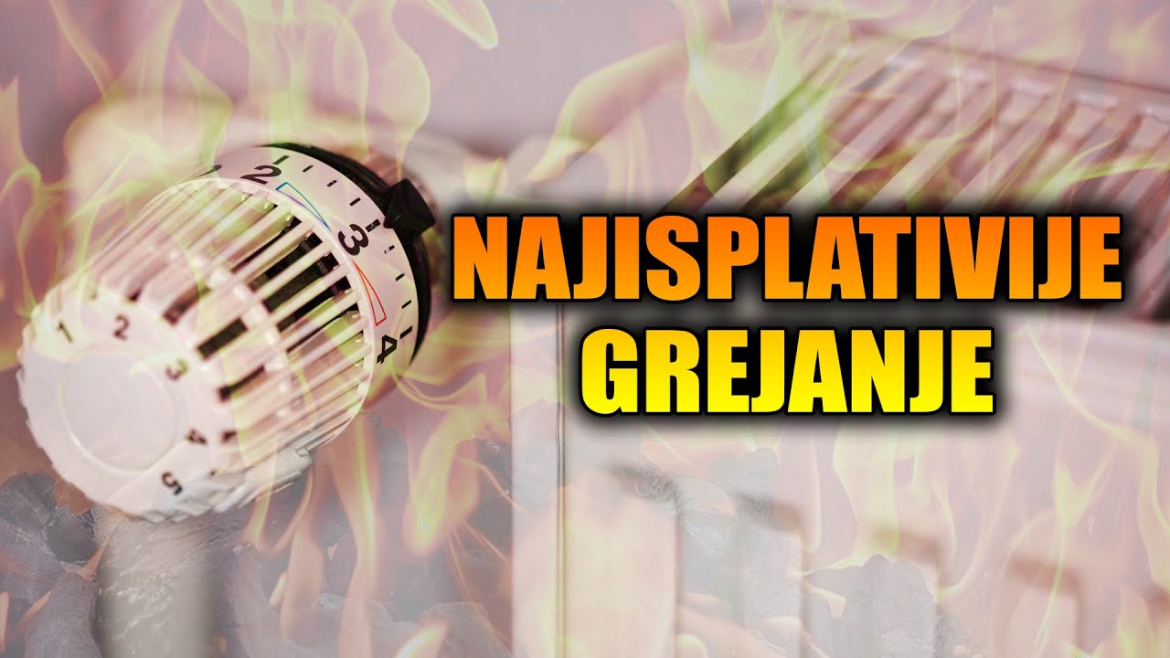 Najisplativije Grejanje Uverite Se I Sami YouTube
