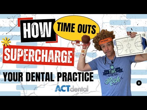 How Time Outs Supercharge Your Dental Practice - YouTube