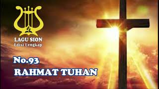 Download lagu RAHMAT TUHAN NO 93 | LAGU SION EDISI LENGKAP | LAGU SION | LAGU GMAHK |GMAHK