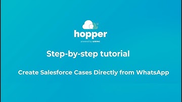 Create Salesforce Cases from WhatsApp Instantly – Step-by-Step Guide