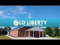 Old liberty baptist