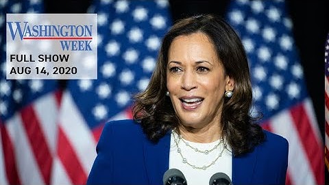 #WashWeekPBS full episode: Kamala Harris takes on President Trump