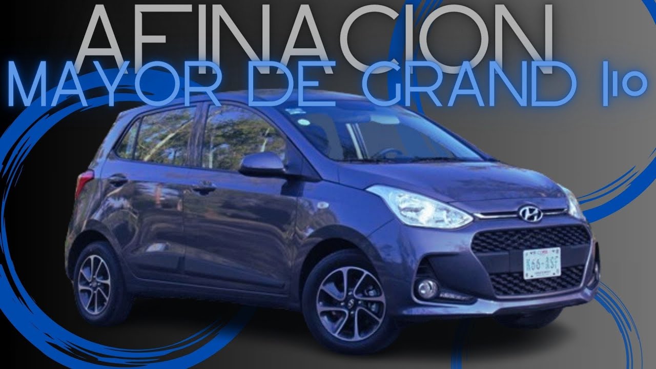 AFINACION A HYUNDAI GRAND i-10 o i-10