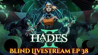 Hades 2 - Full release (Blind Play) Night 38: TWO Achievements left!