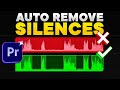 Automatically remove silences in premiere pro  no plugins