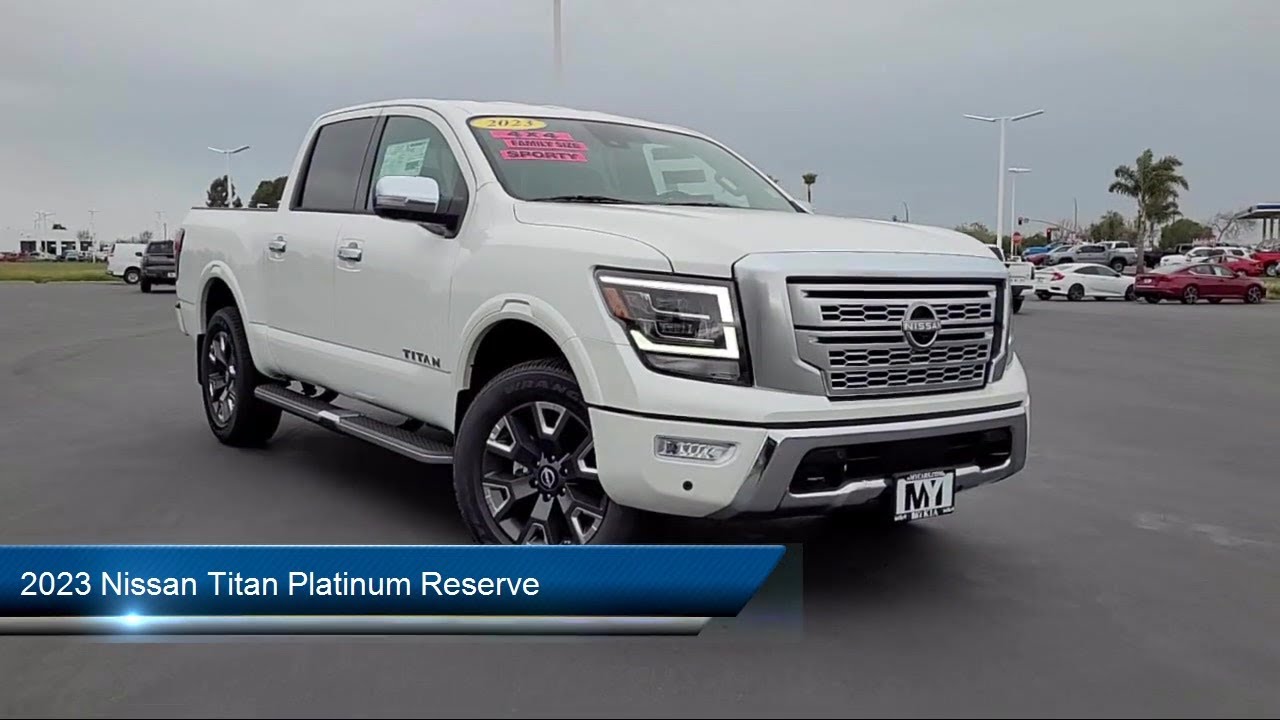2023 Nissan Titan Platinum Reserve Crew Cab Salinas Monterey ...