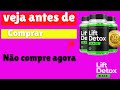 Lift Detox Black emagrece quantos quilos por semana? FUNCIONA?PORQUE Lift Detox Black emagrece mesmo