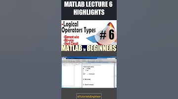 6- TUTORIAL: Logical Operators Types #tutorial  #matlab  #matlabtutorial #programming #software